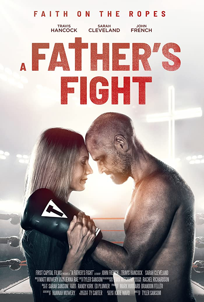 مشاهدة فيلم A Father's Fight 2021 مترجم