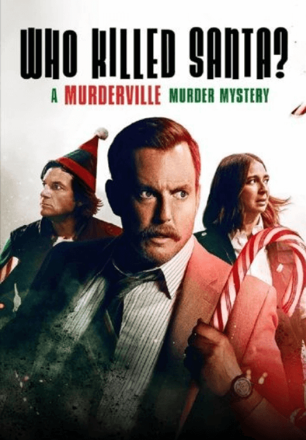 فيلم Who Killed Santa? A Murderville Murder Mystery 2022 مترجم اون لاين