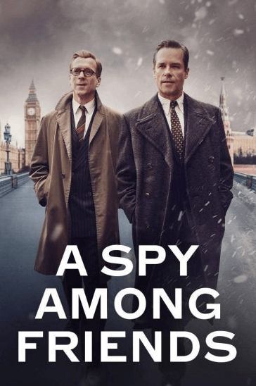 مسلسل A Spy Among Friends الموسم الاول الحلقة 1 الاولي