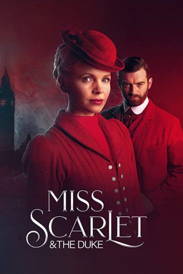 مسلسل Miss Scarlet and the Duke الموسم الثالث الحلقة 1 الاولي