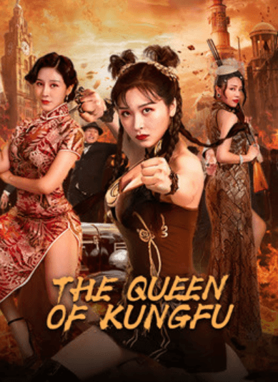 مشاهدة فيلم The Queen of KungFu3 2022 مترجم