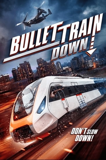 فيلم Bullet Train Down 2022 مترجم اون لاين