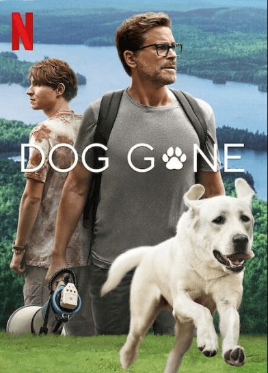 فيلم Dog Gone 2023 مترجم اون لاين