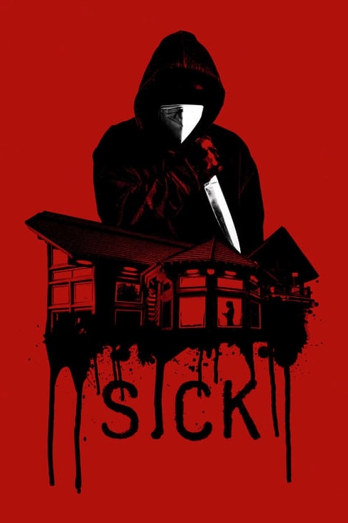 فيلم Sick 2022 مترجم اون لاين