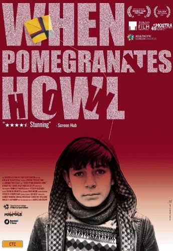 فيلم When Pomegranates Howl 2020 مترجم اون لاين