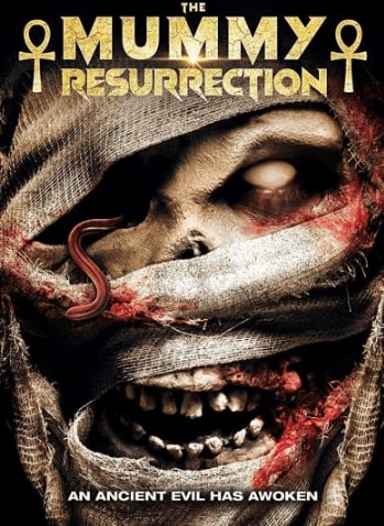 فيلم The Mummy: Resurrection 2022 مترجم اون لاين