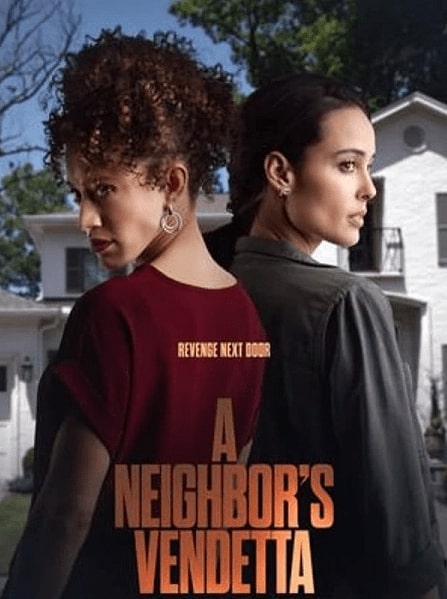 مشاهدة فيلم A Neighbor’s Vendetta 2023 مترجم