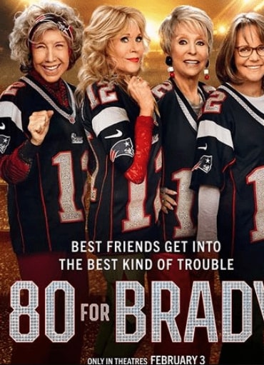 مشاهدة فيلم 80 for Brady 2023 مترجم