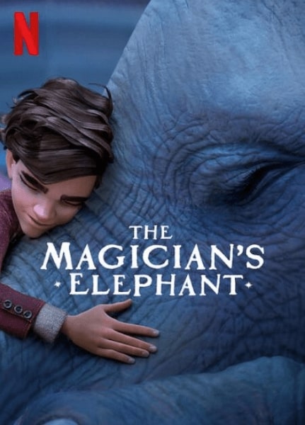 مشاهدة فيلم The Magician's Elephant 2023 مترجم