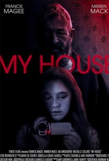 مشاهدة فيلم My House 2023 مترجم