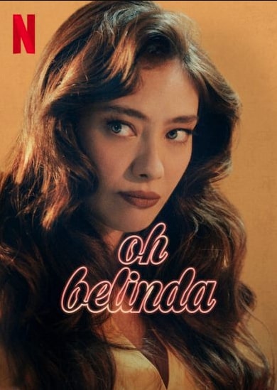 مشاهدة فيلم Oh Belinda 2023 مترجم