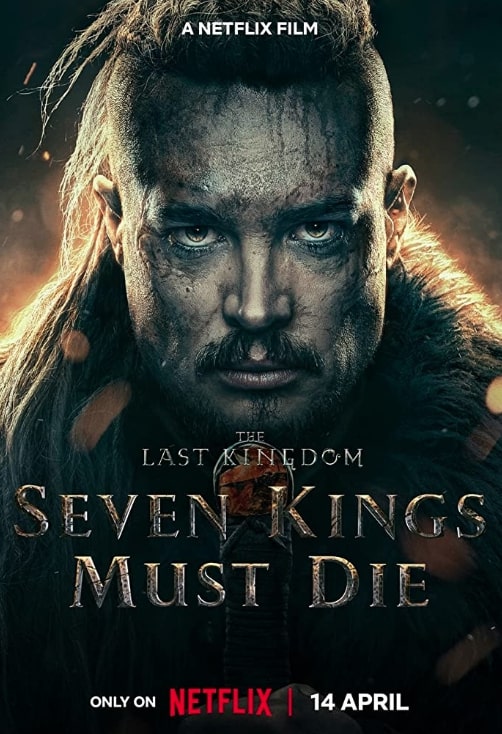 مشاهدة فيلم The Last Kingdom: Seven Kings Must Die 2023 مترجم