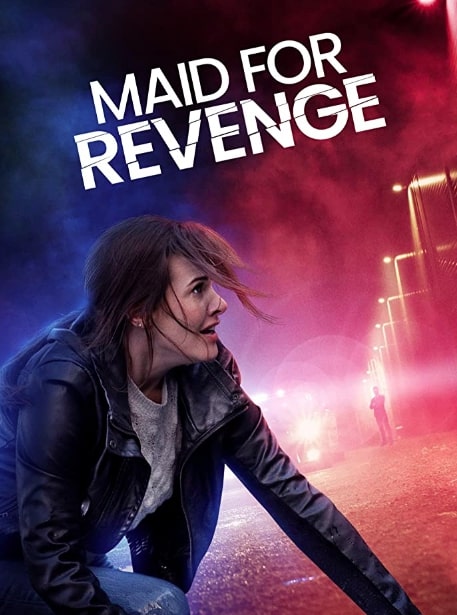 فيلم Maid for Revenge 2023 مترجم HD اون لاين