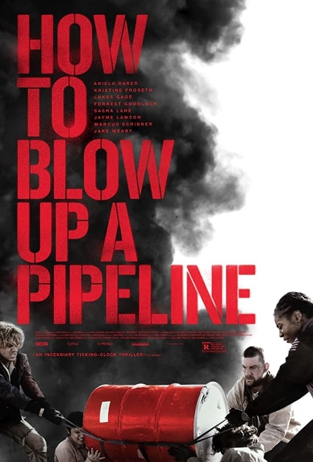 مشاهدة فيلم How to Blow Up a Pipeline 2022 مترجم