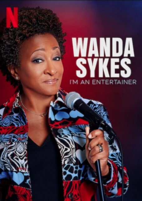 مشاهدة فيلم Wanda Sykes: I'm an Entertainer 2023 مترجم
