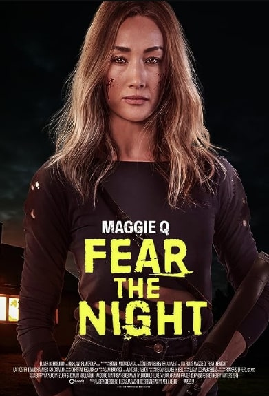 مشاهدة وتحميل مشاهدة فيلم Fear the Night 2023 مترجم