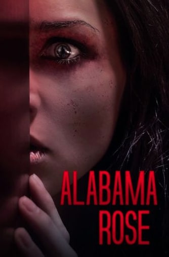 مشاهدة فيلم Alabama Rose 2022 مترجم