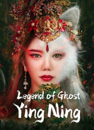 مشاهدة فيلم Legend of Ghost YingNing 2023 مترجم