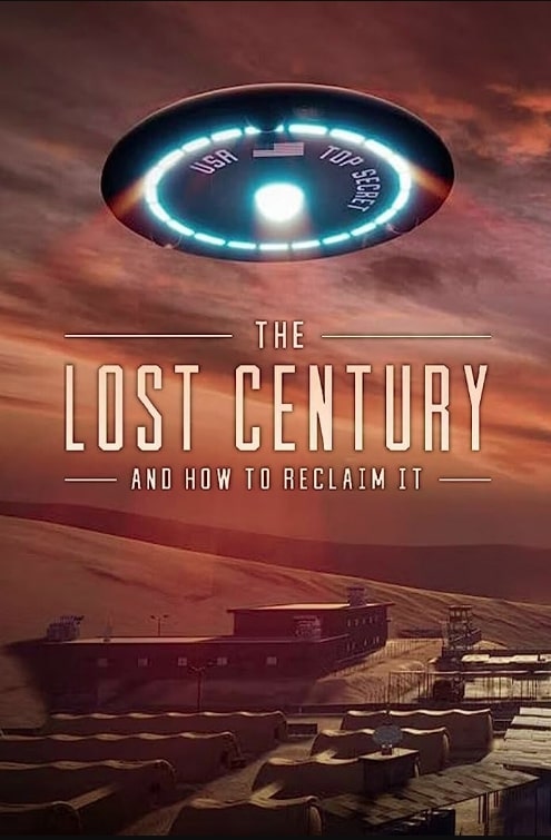 مشاهدة فيلم The Lost Century And How to Reclaim It 2023 مترجم