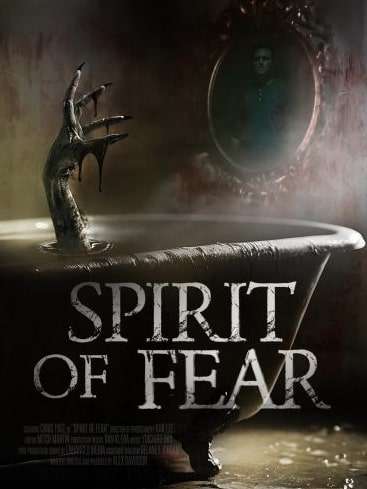 مشاهدة وتحميل فيلم Spirit of Fear 2023 مترجم