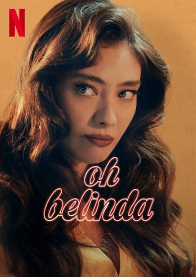 مشاهدة وتحميل فيلم Oh Belinda 2023 مترجم