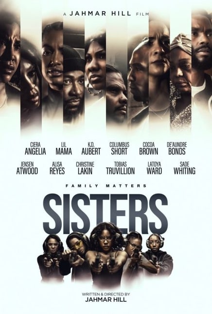 مشاهدة وتحميل فيلم Sisters 2023 مترجم