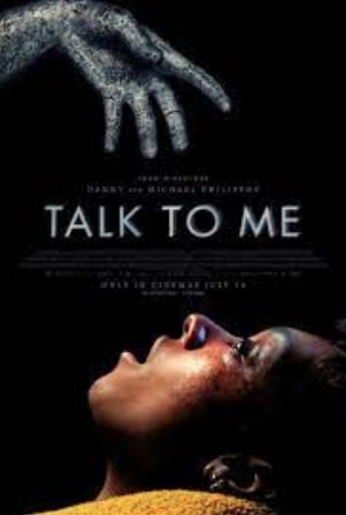 مشاهدة وتحميل فيلم Talk to Me 2023 مترجم