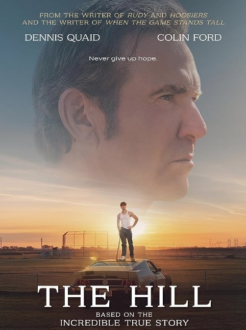 مشاهدة وتحميل فيلم The Hill 2023 مترجم