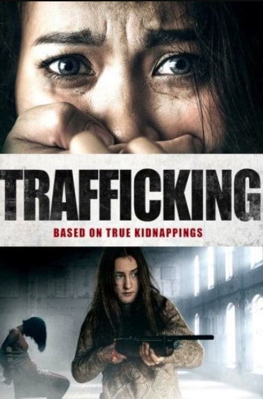 مشاهدة وتحميل فيلم Trafficking 2023 مترجم