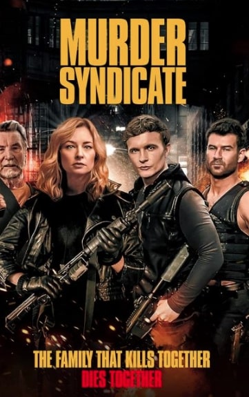 مشاهدة وتحميل فيلم Murder Syndicate 2023 مترجم