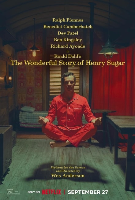 مشاهدة وتحميل فيلم The Wonderful Story of Henry Sugar 2023 مترجم