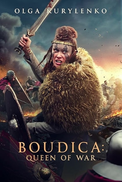 مشاهدة وتحميل فيلم Boudica: Queen of War 2023 مترجم