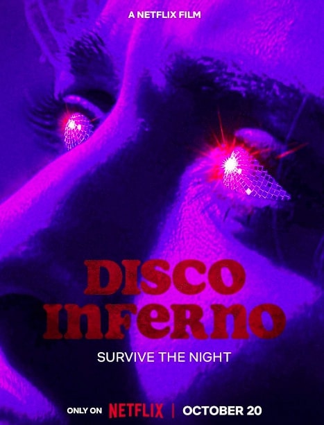 مشاهدة وتحميل فيلم Disco Inferno 2023 مترجم اون لاين