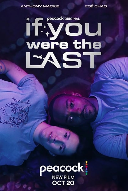 مشاهدة وتحميل فيلم If You Were the Last 2023 مترجم