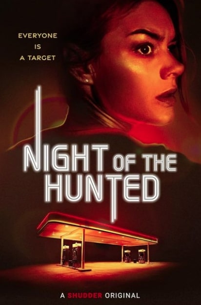 مشاهدة وتحميل فيلم Night of the Hunted 2023 مترجم اون لاين