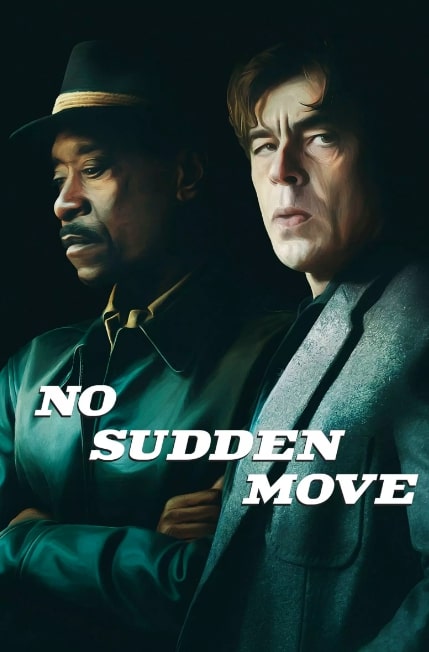 مشاهدة وتحميل فيلم No Sudden Move 2021 مترجم اون لاين