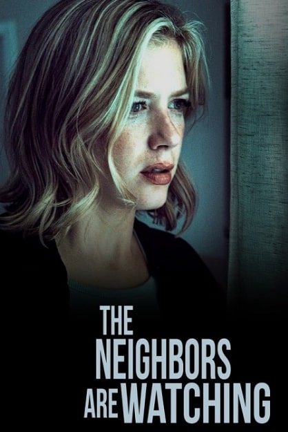 مشاهدة وتحميل فيلم The Neighbors Are Watching 2023 مترجم