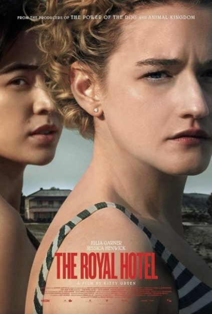 مشاهدة وتحميل فيلم The Royal Hotel 2023 مترجم اون لاين