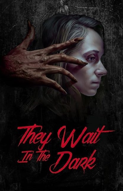 مشاهدة وتحميل فيلم They Wait in the Dark 2022 مترجم اون لاين