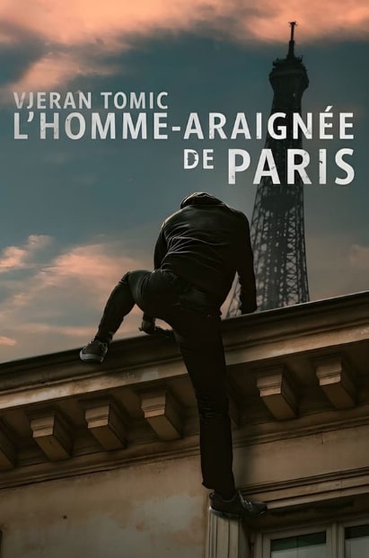 مشاهدة وتحميل فيلم Vjeran Tomic: The Spider-Man of Paris 2023 مترجم