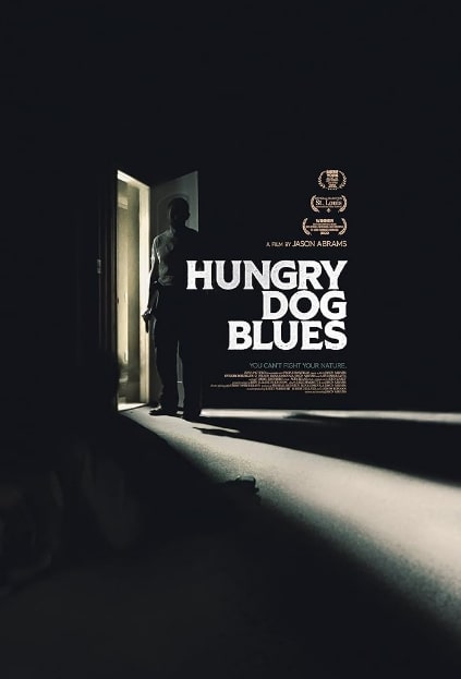 مشاهدة وتحميل فيلم Hungry Dog Blues 2022 مترجم اون لاين