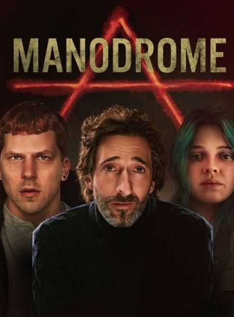 مشاهدة وتحميل فيلم Manodrome 2023 مترجم اون لاين