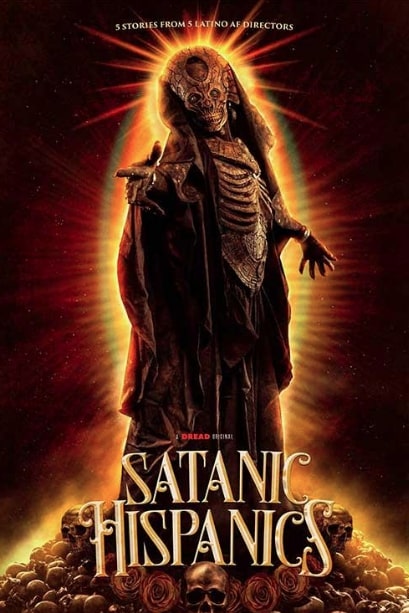 مشاهدة وتحميل فيلم Satanic Hispanics 2022 مترجم اون لاين