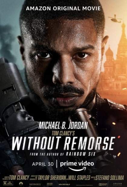 مشاهدة وتحميل فيلم Without Remorse 2021 مترجم اون لاين