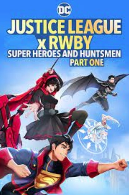 مشاهدة وتحميل فيلم Justice League x RWBY Super Heroes and Huntsmen Part One 2023 مترجم اون لاين