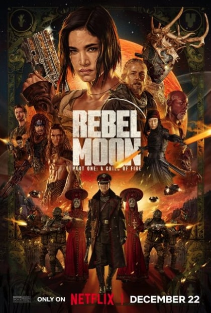 مشاهدة وتحميل فيلم Rebel Moon – Part One A Child of Fire 2023 مترجم اون لاين