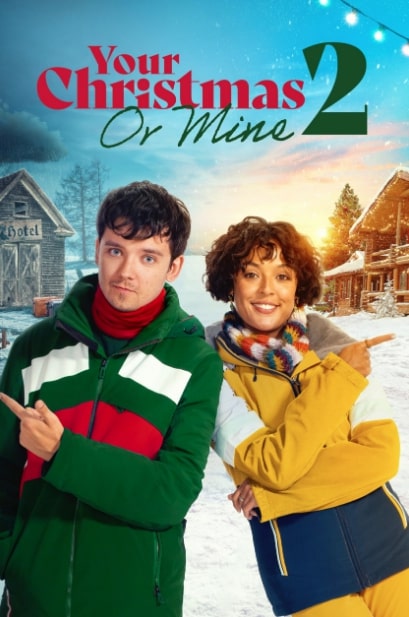 مشاهدة وتحميل فيلم Your Christmas or Mine 2 2023 مترجم اون لاين