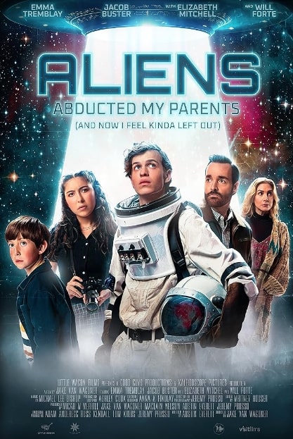 مشاهدة وتحميل فيلم Aliens Abducted My Parents and Now I Feel Kinda Left Out 2023 مترجم اون لاين