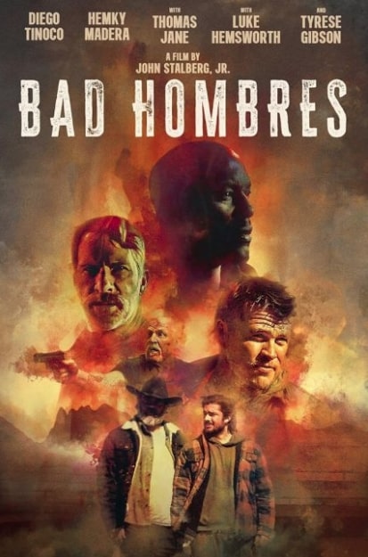 مشاهدة وتحميل فيلم Bad Hombres 2024 مترجم اون لاين