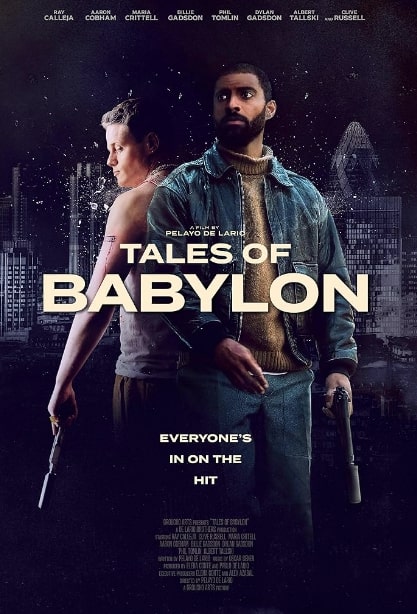 مشاهدة وتحميل فيلم Tales of Babylon 2023 مترجم اون لاين